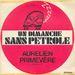 Pochette de Aurélien Primevère - Un dimanche sans pétrole
