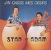 Pochette de Stan et Adam - J'ai cassé mes œufs