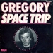 Pochette de Grégory - Space trip