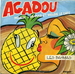 Vignette de Les Bahmias - Agadou (pousse l'ananas et mouds le café)