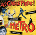 Pochette de Les Casse Pieds - Le métro