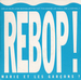 Pochette de Marie et les garçons - Rebop !